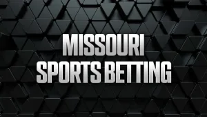 Missouri Sports Betting 2026: MO Sportsbook, Promos, and Updates