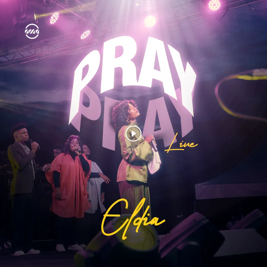 “Pray (Live)” by Eldia – MP3 Download